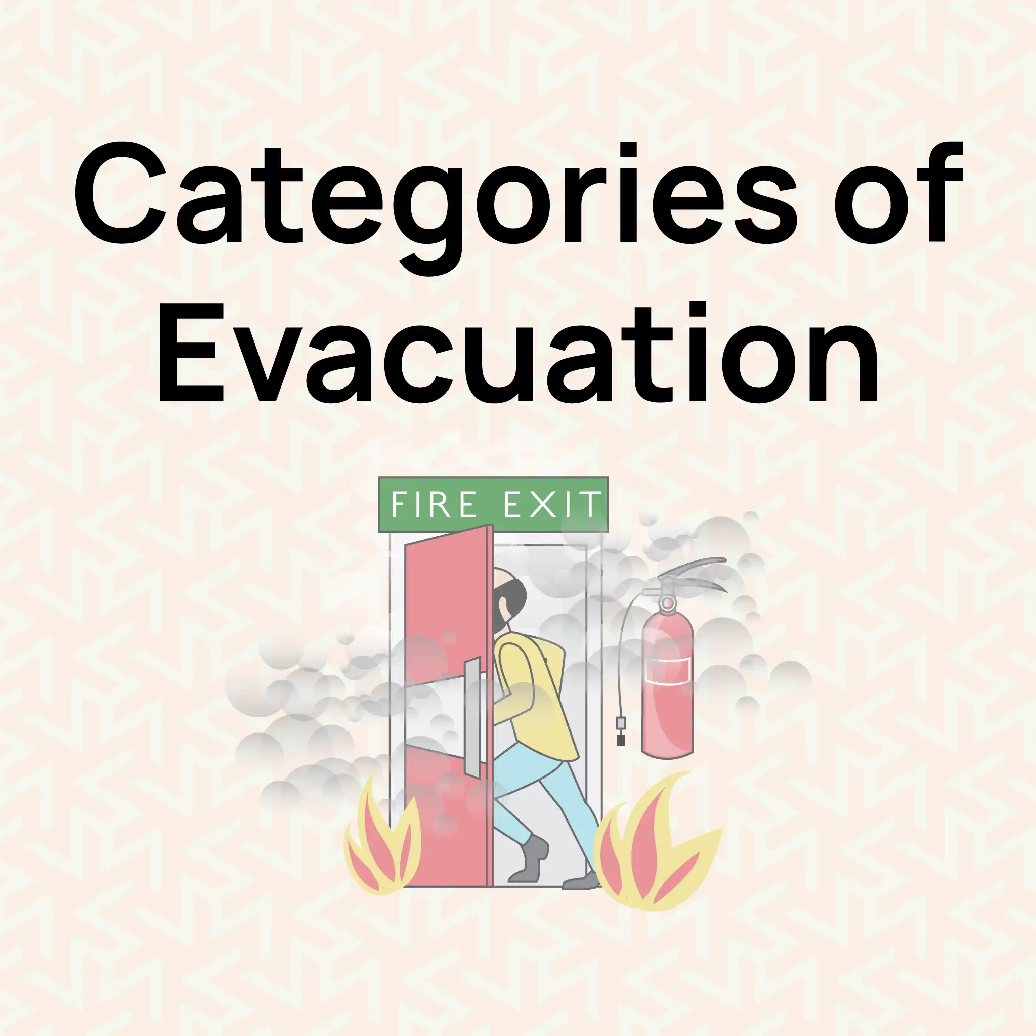 3-categories-of-evacuation-uk-guide
