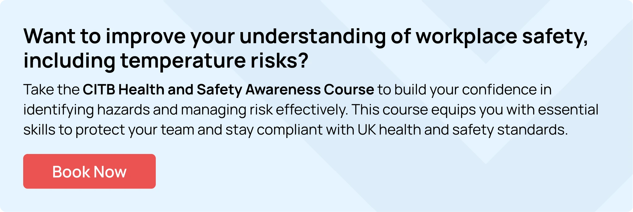 CITB Health and Safety Awareness Course training for workplace temperature and risk management
