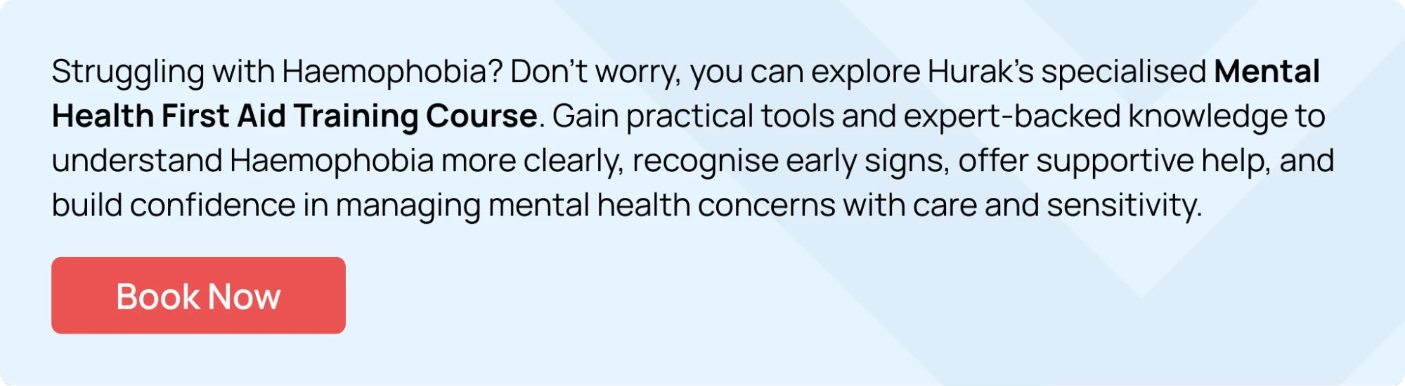 Hurak’s Banner promoting Mental Health First Aid Training Course