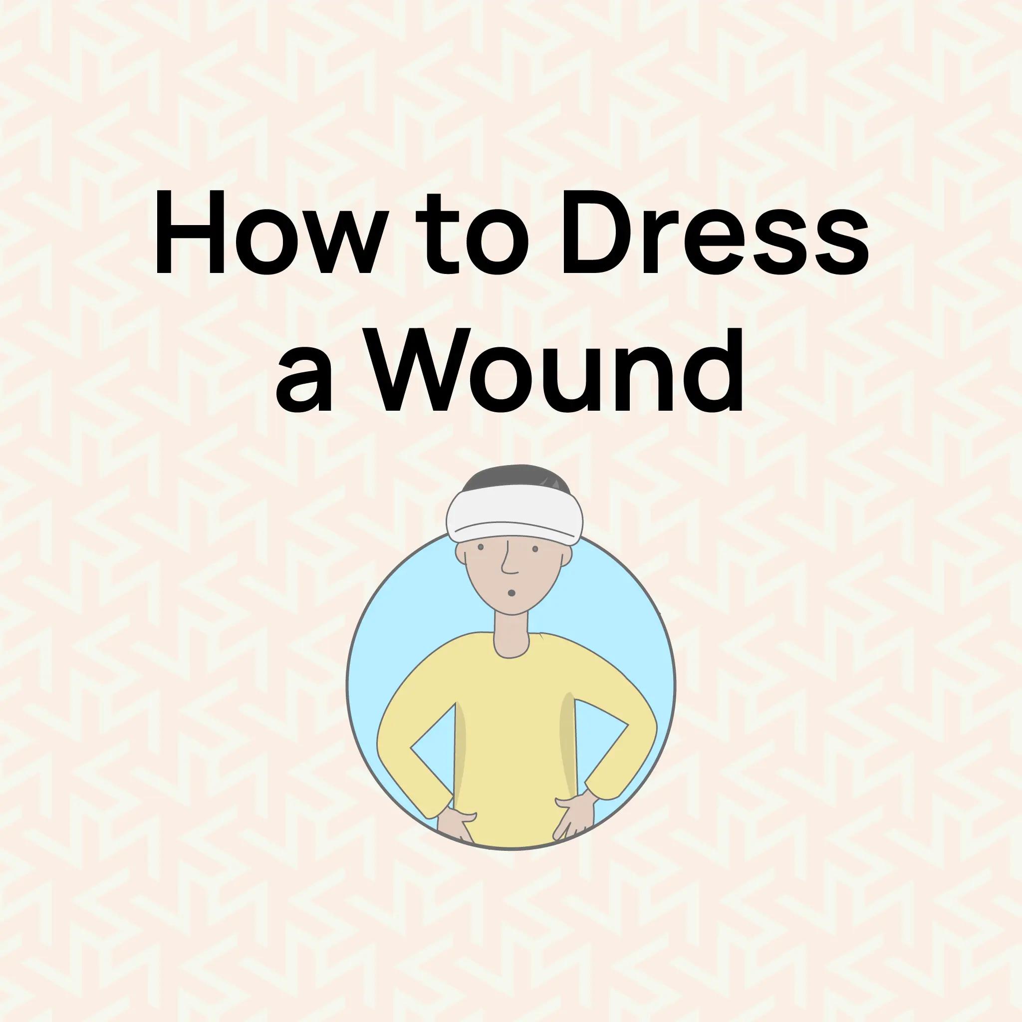 how-to-dress-a-wound