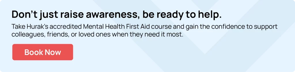 Mental Health First Aid course promotion by Hurak, supporting Men's Mental Health Week