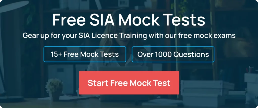 Prepare for your SIA licence exam with Hurak's security guard mock test