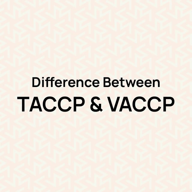 Difference between taccp and vaccp