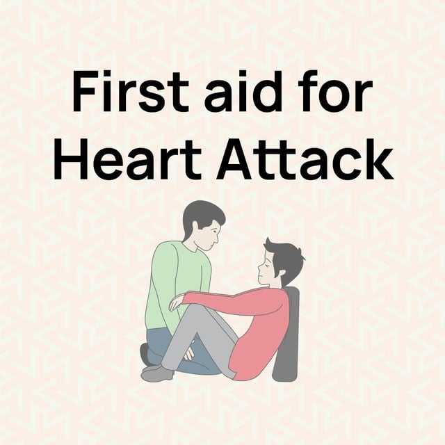 First Aid For Heart Attack