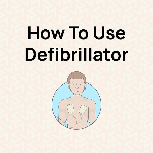 How To Use A Defibrillator