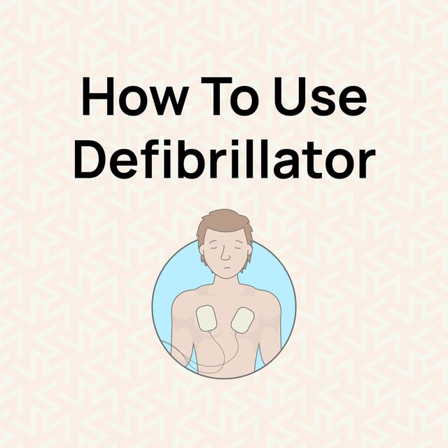 How To Use A Defibrillator