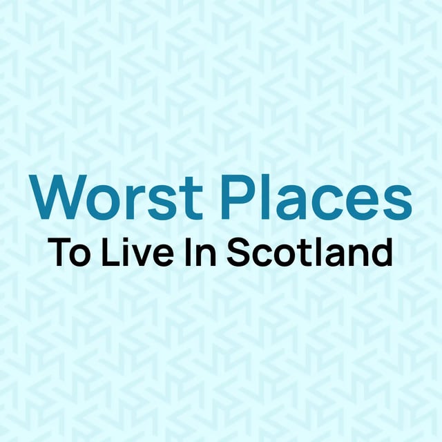 worst-places-to-live-in-scotland-uk-guide-hurak