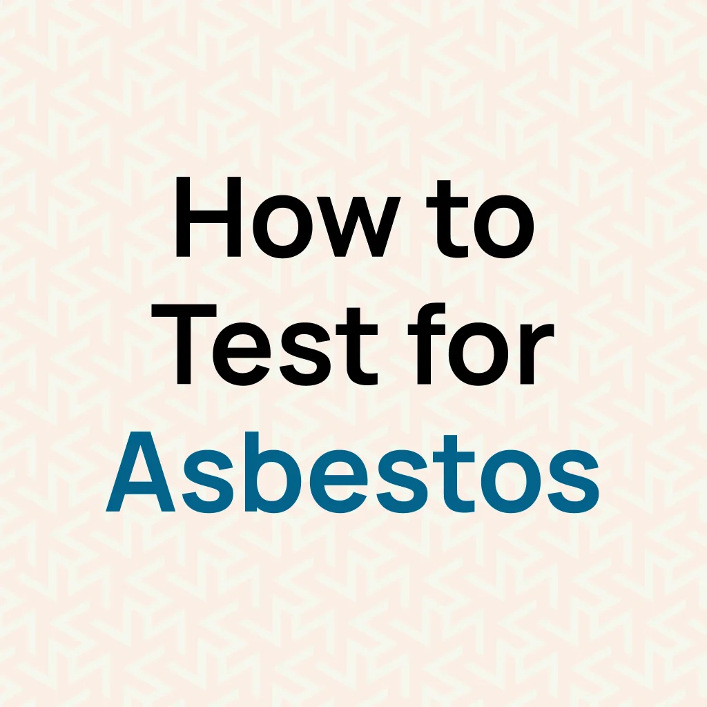 How to Test for Asbestos Infographics