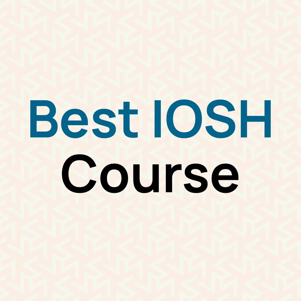 Which IOSH course is best Infographics